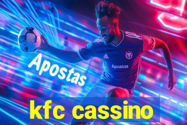 kfc cassino